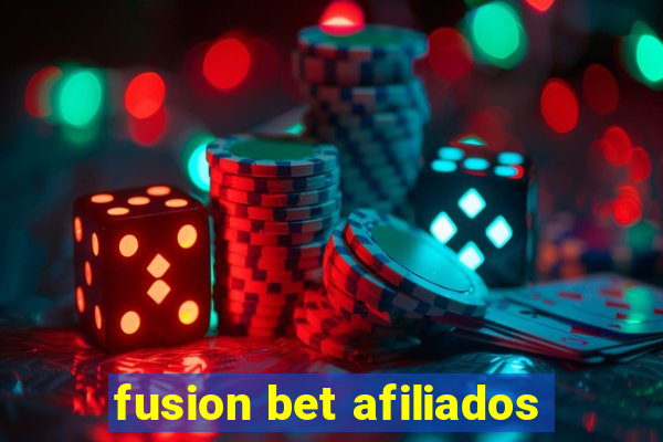 fusion bet afiliados